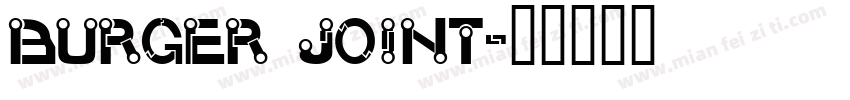 Burger Joint字体转换
